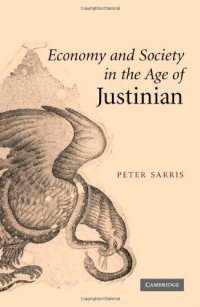 cover of the book Economy and Society in the Age of Justinian