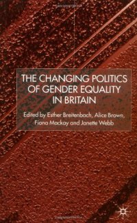 cover of the book The Changing Politics of Gender Equality in Britain