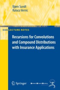 cover of the book Recursions for Convolutions and Compound Distributions with Insurance Applications