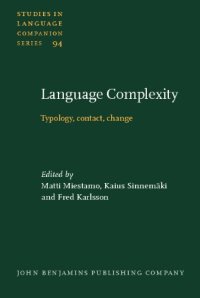 cover of the book Language Complexity: Typology, contact, change (Studies in Language Companion Series)