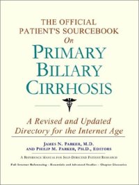 cover of the book The Official Patient's Sourcebook on Primary Biliary Cirrhosis