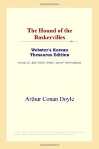 cover of the book The Hound of the Baskervilles (Webster's Korean Thesaurus Edition)