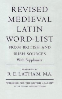 cover of the book Revised Medieval Latin Word-List from British and Irish Sources (British Academy)