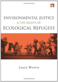 cover of the book Environmental Justice and the Rights of Ecological Refugees