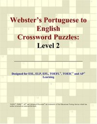 cover of the book Webster's Portuguese to English Crossword Puzzles: Level 2