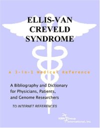 cover of the book Ellis-van Creveld Syndrome - A Bibliography and Dictionary for Physicians, Patients, and Genome Researchers