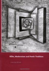 cover of the book Rilke, Modernism and Poetic Tradition