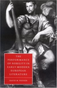 cover of the book The Performance of Nobility in Early Modern European Literature