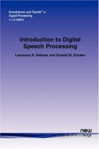 cover of the book Introduction to Digital Speech Processing (Foundations and Trends in Signal Processing)