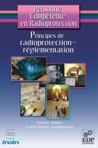 cover of the book Principes de radioprotection : Réglementation