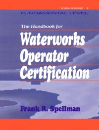 cover of the book Handbook for Waterworks Operator Certification: Fundamental Level, Volume I