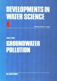 cover of the book Groundwater Pollution: Theory, Methodology, Modelling and Practical Rules