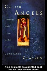 cover of the book The Color of Angels: Cosmology, Gender and the Aesthetic Imagination