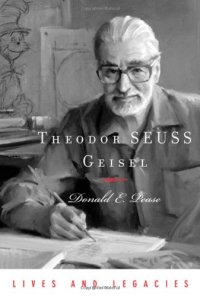 cover of the book Theodor SEUSS Geisel (Lives and Legacies)