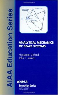 cover of the book Analytical Mechanics of Space Systems 