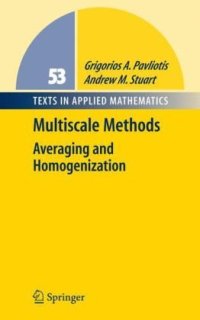 cover of the book Multiscale Methods: Averaging and Homogenization