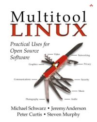 cover of the book Multitool Linux: Practical Uses for Open Source Software