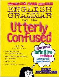 cover of the book English Grammar for the Utterly Confused