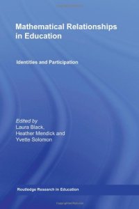 cover of the book Mathematical Relationships in Education: Identities and Participation (Routledge Research in Education)