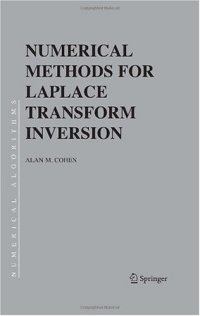 cover of the book Numerical Methods for Laplace Transform Inversion (Numerical Methods and Algorithms)