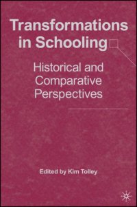 cover of the book Transformations in Schooling: Historical and Comparative Perspectives