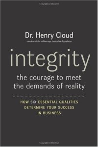 cover of the book Integrity: The Courage to Meet the Demands of Reality