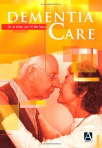 cover of the book Dementia Care (Medicine)