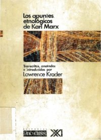 cover of the book Los Apuntes Etnológicos de Karl Marx