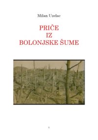 cover of the book Priče iz Bolonjske šume