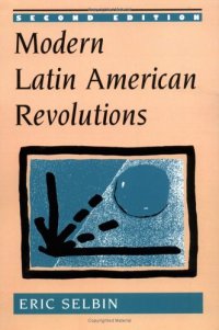 cover of the book Modern Latin American Revolutions: Second Edition