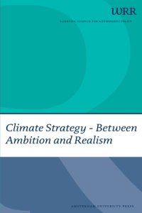 cover of the book Climate Strategy: Between Ambition and Realism (WRR Webpublicaties)