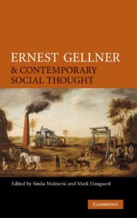 cover of the book Ernest Gellner and Contemporary Social Thought