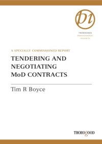 cover of the book Tendering and Negotiating MOD Contracts (Thorogood Professional Insights)
