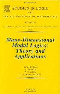 cover of the book Many-Dimensional Modal Logics: Theory and Applications