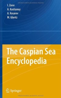 cover of the book The Caspian Sea Encyclopedia