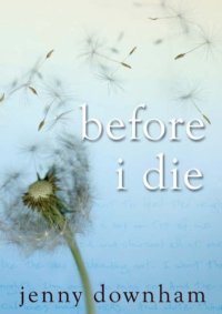 cover of the book Before I Die