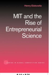 cover of the book MIT and the Rise of Entrepreneurial Science (Studies in Global Competition, V. 12.)