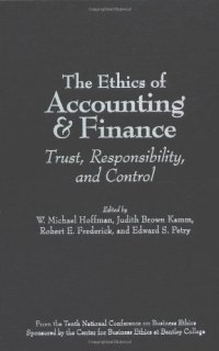 cover of the book The Ethics of Accounting and Finance: Trust, Responsibility, and Control (National Conference on Business Ethics  Proceedings)