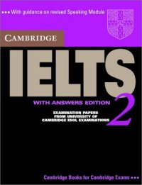 cover of the book Cambridge IELTS 2 Student's Book with Answers : Examination Papers from the University of Cambridge Local Examinations Syndicate