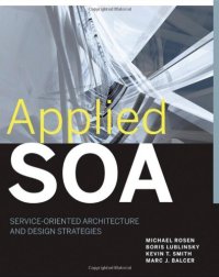 cover of the book Applied SOA: Service-Oriented Architecture and Design Strategies