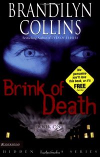 cover of the book Brink of Death (Hidden Faces Series #1)