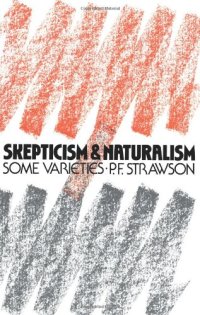 cover of the book Scepticism and Naturalism: Some Varieties