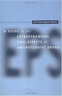 cover of the book A Guide to the Extrapyramidal Side Effects of Antipsychotic Drugs