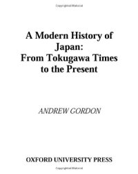 cover of the book A Modern History of Japan: From Tokugawa Times to the Present