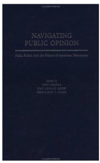 cover of the book Navigating Public Opinion: Polls, Policy, and the Future of American Democracy