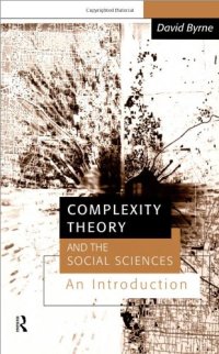 cover of the book Complexity Theory and the Social Sciences: An Introduction