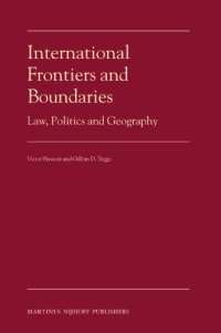 cover of the book International Frontiers and Boundaries: Law, Politics and Geography