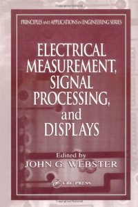 cover of the book Electrical Measurement, Signal Processing, and Displays