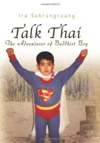 cover of the book Talk Thai: The Adventures of Buddhist Boy