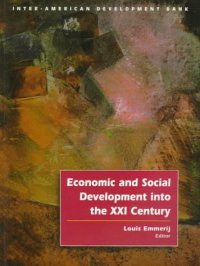 cover of the book Economic and Social Development into the XXI Century (Inter-American Development Bank)